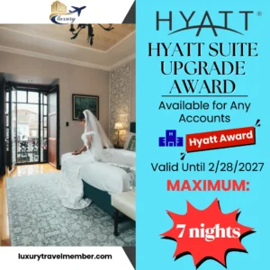 Hyatt Suite Upgrade Award – Up to 7-Night Stay