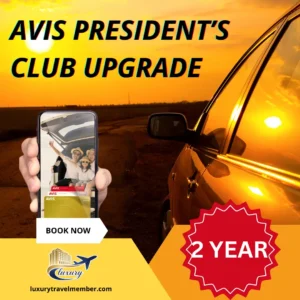 Avis President’s Club 2-Year Upgrade Fast Track