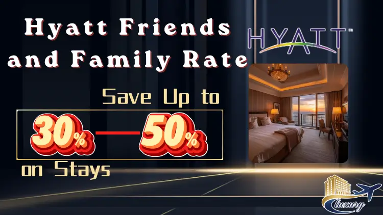 hyatt friends and family rate save 2